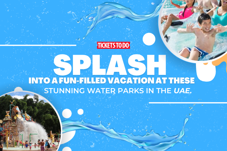 Splash into a fun-filled vacation at these stunning water parks in the UAE