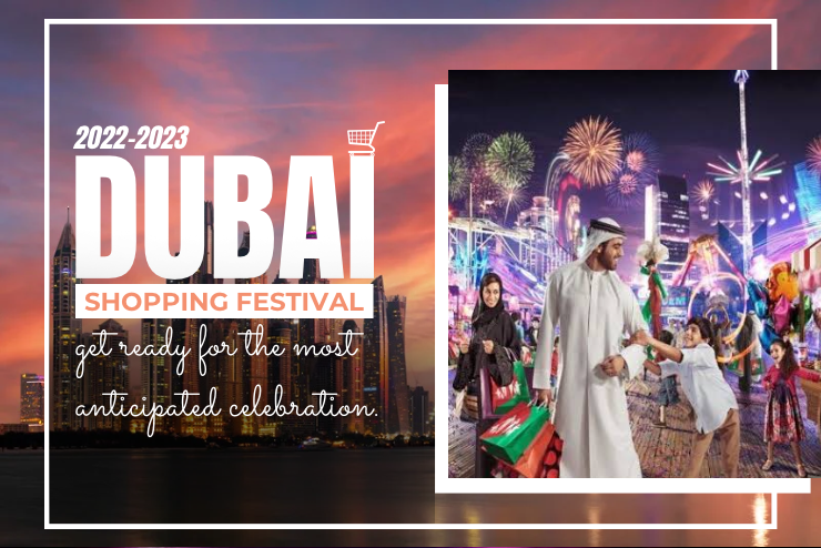 Dubai Shopping Festival 2022-2023: Get ready for the most anticipated celebration