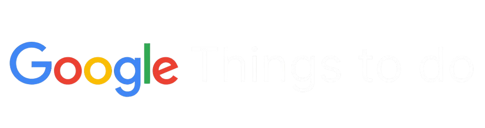 Google Things To Do